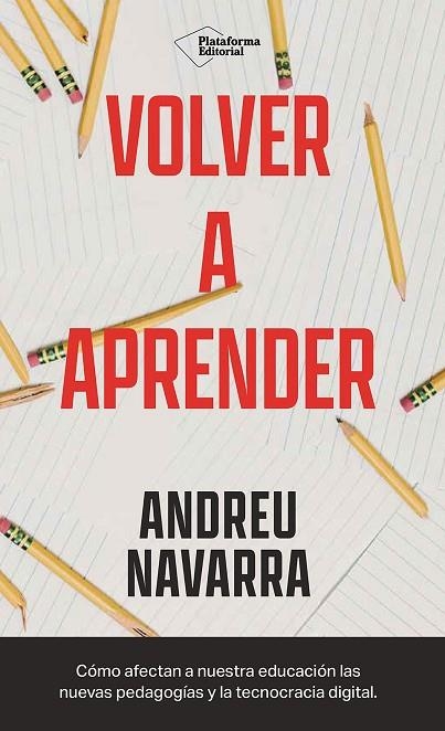 VOLVER A APRENDER | 9788410243293 | NAVARRA, ANDREU | Llibreria La Gralla | Librería online de Granollers