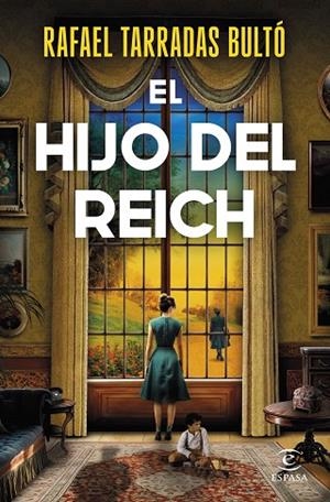 HIJO DEL REICH, EL | 9788467074444 | TARRADAS BULTÓ, RAFAEL | Llibreria La Gralla | Librería online de Granollers