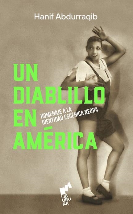 UN DIABLILLO EN AMERICA | 9788419234421 | ABDURRAQIB, HANIF | Llibreria La Gralla | Llibreria online de Granollers