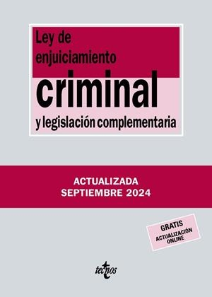 LEY DE ENJUICIAMIENTO CRIMINAL Y LEGISLACIÓN COMPLEMENTARIA 2024 | 9788430990986 | EDITORIAL TECNOS | Llibreria La Gralla | Librería online de Granollers