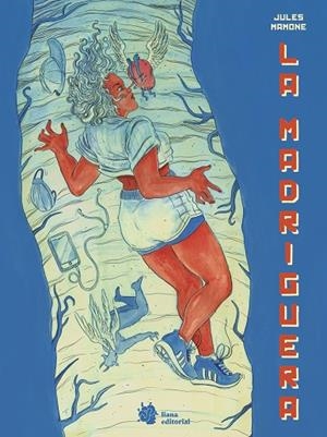 MADRIGUERA, LA | 9788410158085 | MAMONE, JULES | Llibreria La Gralla | Librería online de Granollers