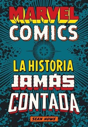 MARVEL COMICS | 9788417645250 | HOWE, SEAN | Llibreria La Gralla | Librería online de Granollers