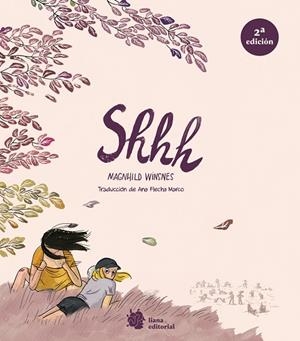 SHHH [2ª ED.] | 9788410158191 | WINSNES, MAGNHILD WINSNES ;  REGUEIRO POZA, GABRIEL | Llibreria La Gralla | Librería online de Granollers