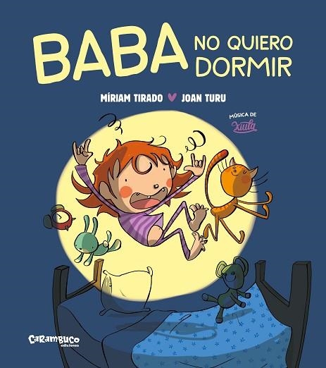 BABA NO VULL DORMIR (TAPA DURA) | 9788419747419 | TIRADO, MÍRIAM | Llibreria La Gralla | Librería online de Granollers