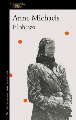 ABRAZO, EL | 9788420477930 | MICHAELS, ANNE | Llibreria La Gralla | Librería online de Granollers