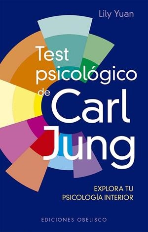 TEST PSICOLÓGICO DE CARL JUNG + CARTAS | 9788411721363 | YUAN, LILY | Llibreria La Gralla | Llibreria online de Granollers