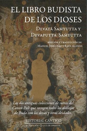 LIBRO BUDISTA DE LOS DIOSES, EL | 9788410288096 | DÍAZ, MANUEL JOSÉ/ALONSO, RAÚL | Llibreria La Gralla | Librería online de Granollers
