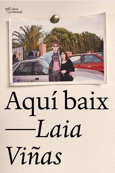 AQUÍ BAIX | 9788412833454 | VIÑAS, LAIA | Llibreria La Gralla | Librería online de Granollers