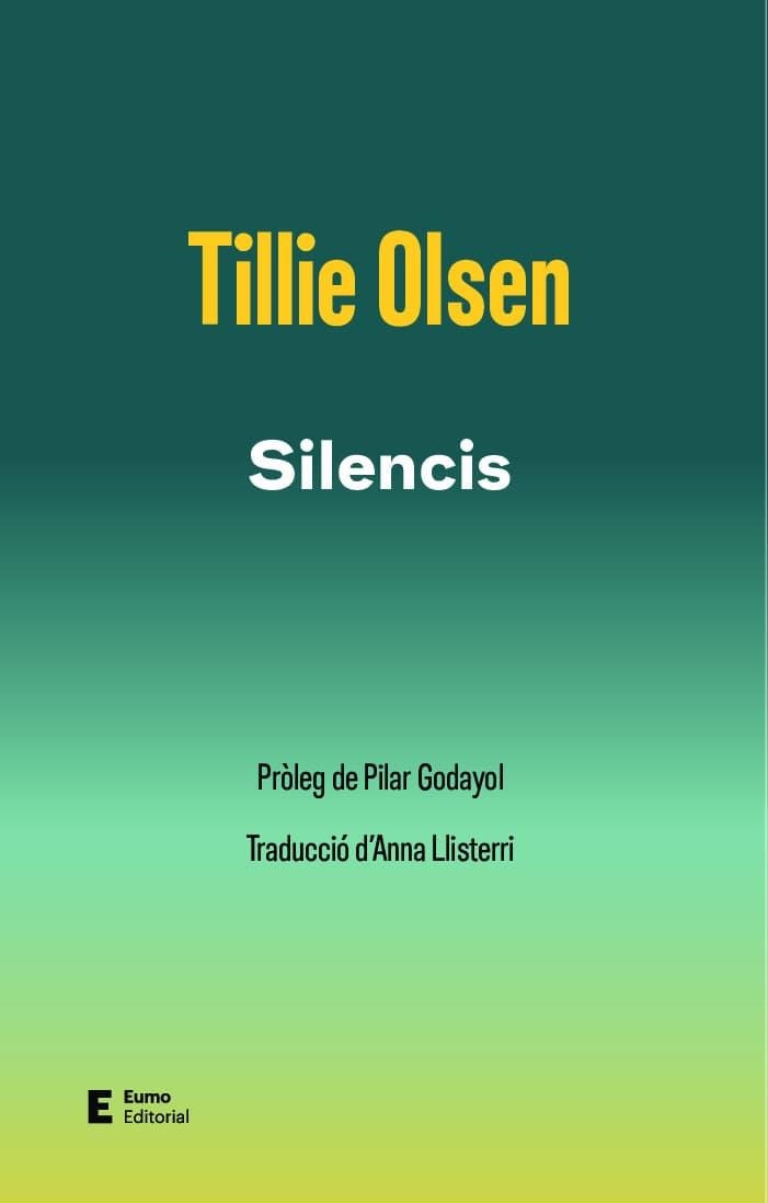 SILENCIS | 9788497668422 | OLSEN, TILLIE ;  GODAYOL NOGUÉ, PILAR | Llibreria La Gralla | Librería online de Granollers