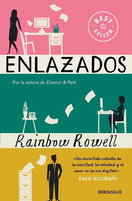 ENLAZADOS | 9788466376723 | ROWELL, RAINBOW | Llibreria La Gralla | Librería online de Granollers