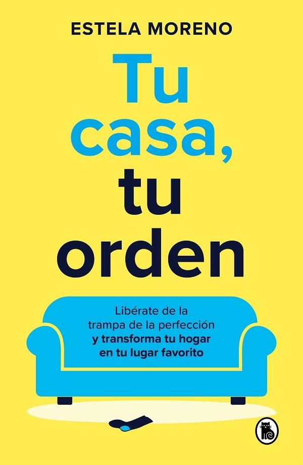 TU CASA, TU ORDEN | 9788402429247 | MORENO, ESTELA | Llibreria La Gralla | Librería online de Granollers