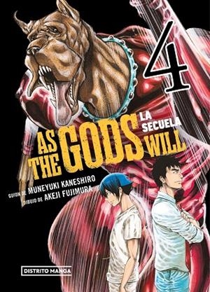 AS THE GODS WILL: LA SECUELA 4 | 9788419686725 | KANESHIRO, MUNEYUKI ;  FUJIMURA, AKEJI | Llibreria La Gralla | Librería online de Granollers