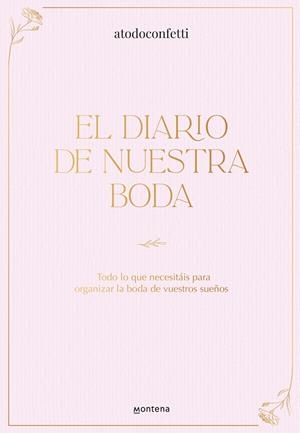 DIARIO DE NUESTRA BODA, EL | 9788410298606 | ATODOCONFETTI | Llibreria La Gralla | Librería online de Granollers