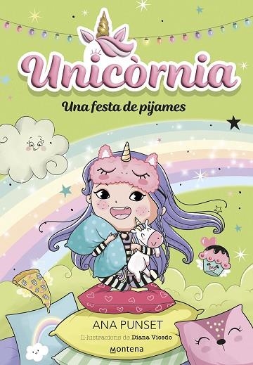 FESTA DE PIJAMES, UNA  UNICÒRNIA 10 - UNA | 9788419975706 | PUNSET, ANA | Llibreria La Gralla | Librería online de Granollers