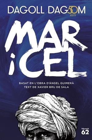 MAR I CEL. 50 ANYS | 9788415954965 | DAGOLL DAGOM, S. A. | Llibreria La Gralla | Librería online de Granollers