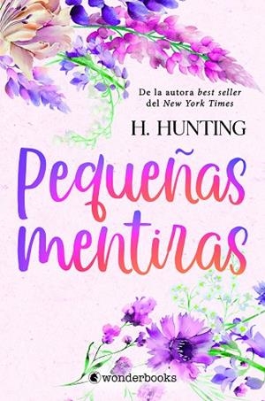 PEQUEÑAS MENTIRAS | 9788418509810 | HUNTING, H. | Llibreria La Gralla | Librería online de Granollers