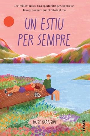 ESTIU PER SEMPRE, UN | 9788419968234 | GARRISON, DAISY | Llibreria La Gralla | Librería online de Granollers