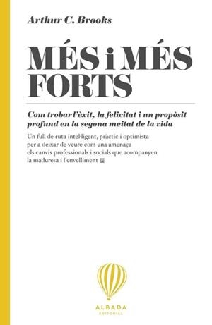 MES I MES FORTS | 9788487023866 | BROOKS, ARTHUR | Llibreria La Gralla | Librería online de Granollers