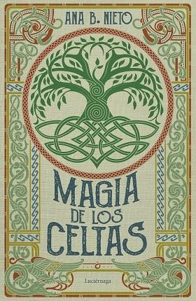 MAGIA DE LOS CELTAS | 9788419996398 | NIETO, ANA B. | Llibreria La Gralla | Librería online de Granollers