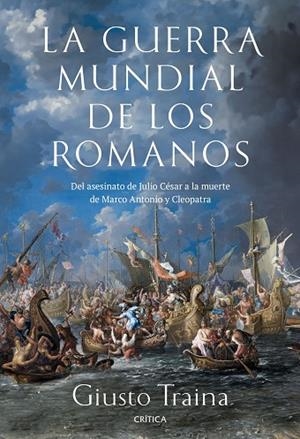 GUERRA MUNDIAL DE LOS ROMANOS, LA | 9788491996729 | TRAINA, GIUSTO | Llibreria La Gralla | Librería online de Granollers