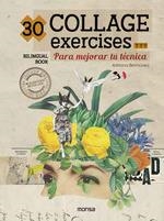 30 COLLAGE EXERCISES PARA MEJORAR TU TECNICA | 9788417557768 | ADRIANA BERMUDEZ | Llibreria La Gralla | Llibreria online de Granollers