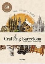 CRAFTING BARCELONA | 9788417557805 | ADRIANA BERMUDEZ | Llibreria La Gralla | Librería online de Granollers
