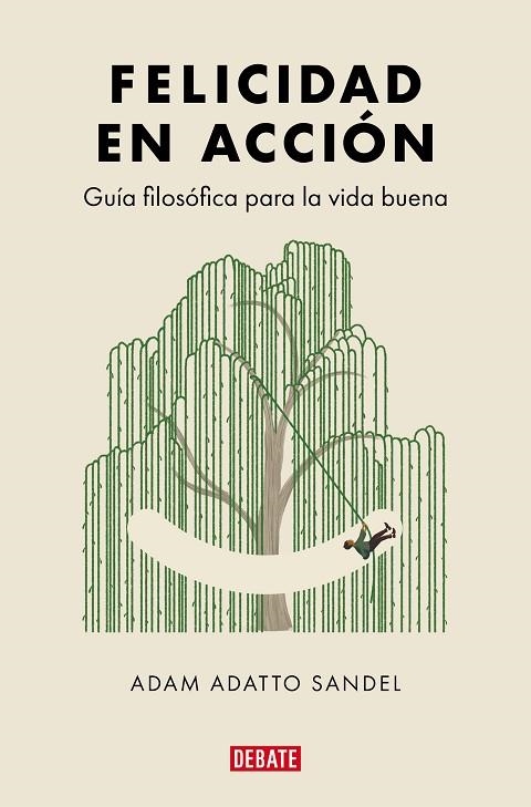 FELICIDAD EN ACCIÓN | 9788419951762 | SANDEL, ADAM ADATTO | Llibreria La Gralla | Librería online de Granollers