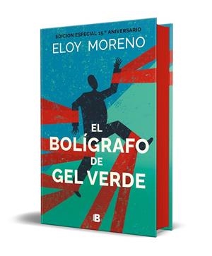 OLÍGRAFO DE GEL VERDE , EL (EDICIÓN ESPECIAL POR EL 15º ANIVERSARIO) | 9788466680080 | MORENO, ELOY | Llibreria La Gralla | Llibreria online de Granollers
