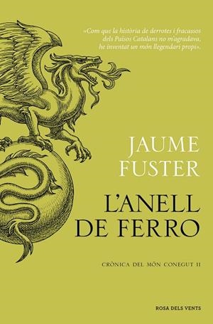 ANELL DE FERRO, L' (CRONICA DEL MON CONEGUT 2) | 9788419756268 | FUSTER, JAUME | Llibreria La Gralla | Llibreria online de Granollers