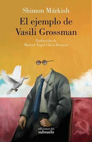 EJEMPLO DE VASILI GROSSMAN, EL | 9788412657272 | MÁRKISH, SHIMON | Llibreria La Gralla | Librería online de Granollers