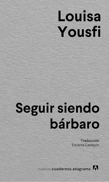 SEGUIR SIENDO BÁRBARO | 9788433927637 | YOUSFI, LOUISA | Llibreria La Gralla | Librería online de Granollers