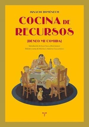 COCINA DE RECURSOS | 9788497046084 | DOMÉNECH, IGNACIO | Llibreria La Gralla | Librería online de Granollers