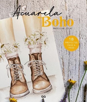 ACUARELA BOHO | 9788425234903 | ZÜLKE, MADELEINE | Llibreria La Gralla | Librería online de Granollers