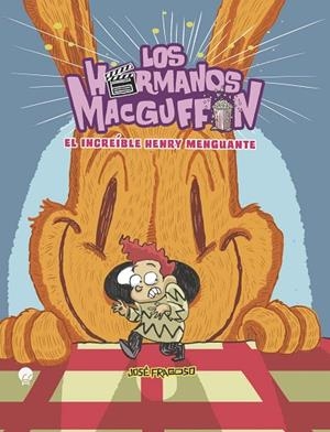 HERMANOS MACGUFFIN 2, LOS | 9788419472878 | FRAGOSO, JOSÉ | Llibreria La Gralla | Librería online de Granollers