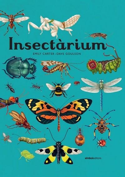 INSECTÀRIUM | 9788418696404 | GOULSON, DAVE | Llibreria La Gralla | Llibreria online de Granollers