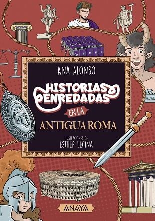 HISTORIAS ENREDADAS EN LA ANTIGUA ROMA | 9788414334546 | ALONSO, ANA | Llibreria La Gralla | Librería online de Granollers