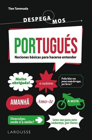 PORTUGUÉS. ¡DESPEGAMOS! | 9788410124516 | TAMMADA, TIEN | Llibreria La Gralla | Librería online de Granollers