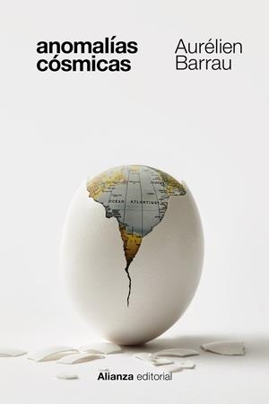 ANOMALÍAS CÓSMICAS | 9788411487467 | BARRAU, AURÉLIEN | Llibreria La Gralla | Librería online de Granollers
