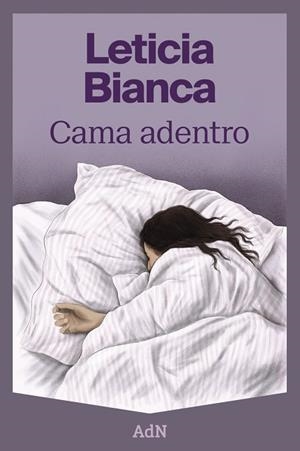 CAMA ADENTRO | 9788410138506 | BIANCA, LETICIA | Llibreria La Gralla | Librería online de Granollers