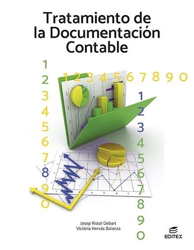 TRATAMIENTO DE LA DOCUMENTACIÓN CONTABLE | 9788411345033 | RISTOL DEBART, JOSEP / HERVÁS BALANZA, VICTÒRIA | Llibreria La Gralla | Llibreria online de Granollers