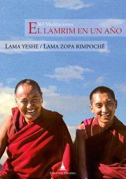LAMRIM EN UN AÑO 365 MEDITACIONES, EL | 9788412603668 | LAMA YESHE; LAMA ZOPA RIMPOCHE | Llibreria La Gralla | Librería online de Granollers