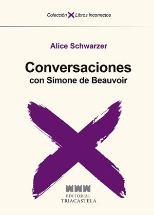 CONVERSACIONES CON SIMONE DE BEAUVOIR | 9788417252236 | SCHWARZER, ALICE | Llibreria La Gralla | Librería online de Granollers