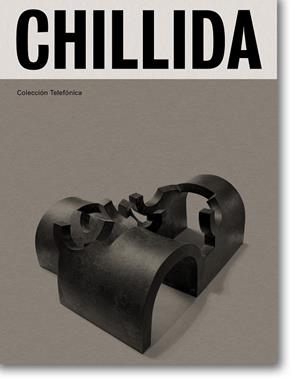 CHILLIDA. | 9788410024397 | CHILLIDA., EDUARDO | Llibreria La Gralla | Librería online de Granollers