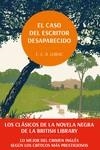 CASO DEL ESCRITOR DESAPARECIDO, EL . LOS CLÁSICOS DE LA NOVELA NEGRA DE LA BRITISH | 9788419834775 | LORAC, E. C. R. | Llibreria La Gralla | Librería online de Granollers