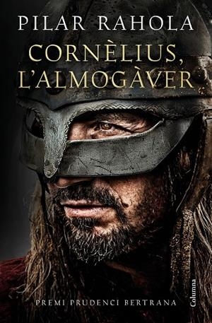 CORNÈLIUS, L'ALMOGÀVER | 9788466432375 | RAHOLA, PILAR | Llibreria La Gralla | Librería online de Granollers