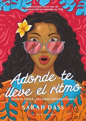 ADONDE TE LLEVE EL RITMO | 9788419898258 | DASS, SARAH | Llibreria La Gralla | Librería online de Granollers