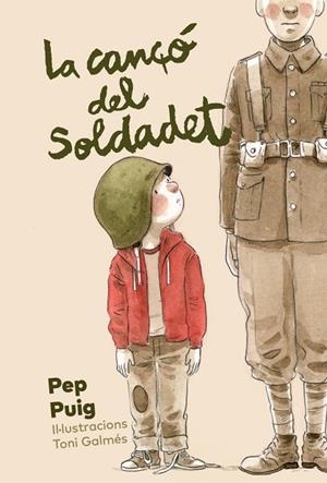 CANÇÓ DEL SOLDADET, LA | 9788412806212 | PUIG, PEP | Llibreria La Gralla | Librería online de Granollers
