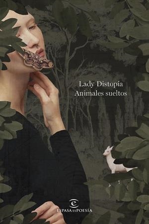 ANIMALES SUELTOS | 9788467073690 | LADY DISTOPÍA | Llibreria La Gralla | Llibreria online de Granollers