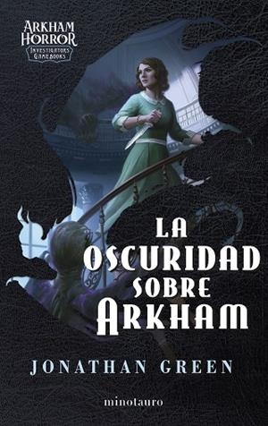 OSCURIDAD SOBRE ARKHAM, LA | 9788445018156 | GREEN, JONATHAN | Llibreria La Gralla | Librería online de Granollers