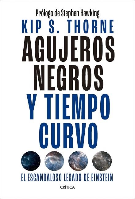 AGUJEROS NEGROS Y TIEMPO CURVO | 9788491996750 | THORNE, KIP S. | Llibreria La Gralla | Librería online de Granollers